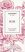 Chanson D'Eau ROSE FROM GRASSE Női Eau de Toilette 100 ml